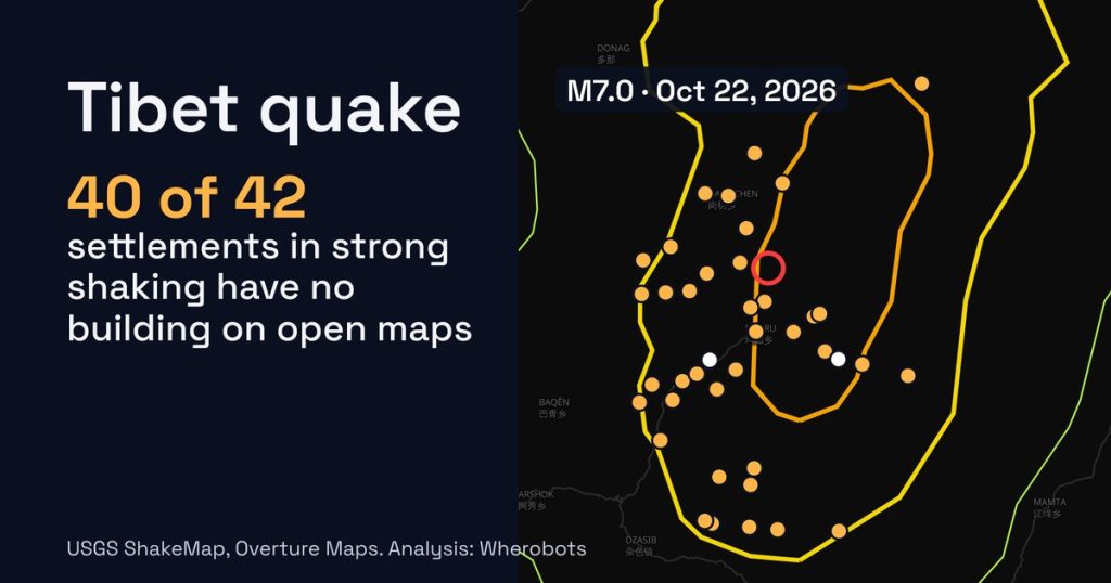 Map of the October 22 Tibet earthquake's shaking, with the text: 40 of 42 settlements in strong shaking have no building on open maps
