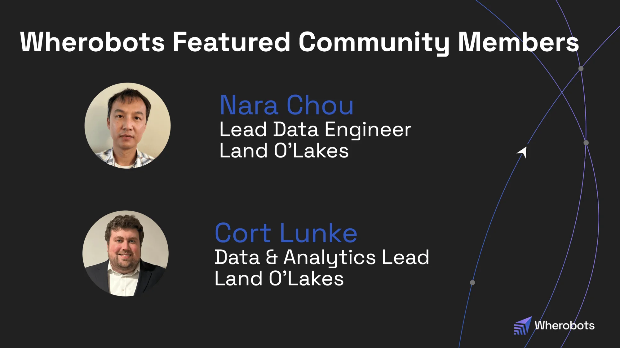 Wherobots Featured Community Members: Nara Khou and Cort Lunke