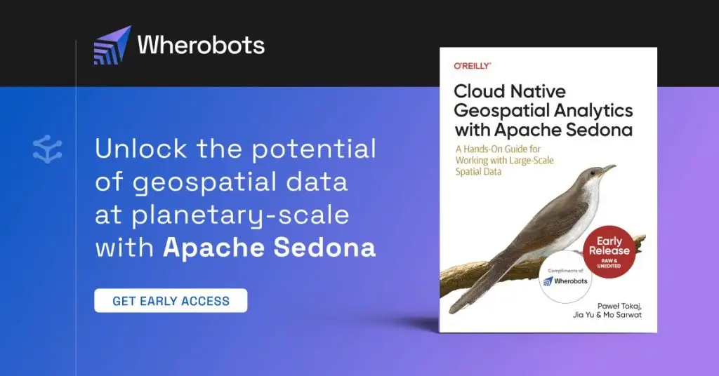 O'Reilly Apache Sedona Cloud Native Geospatial with Apache Sedona book cover